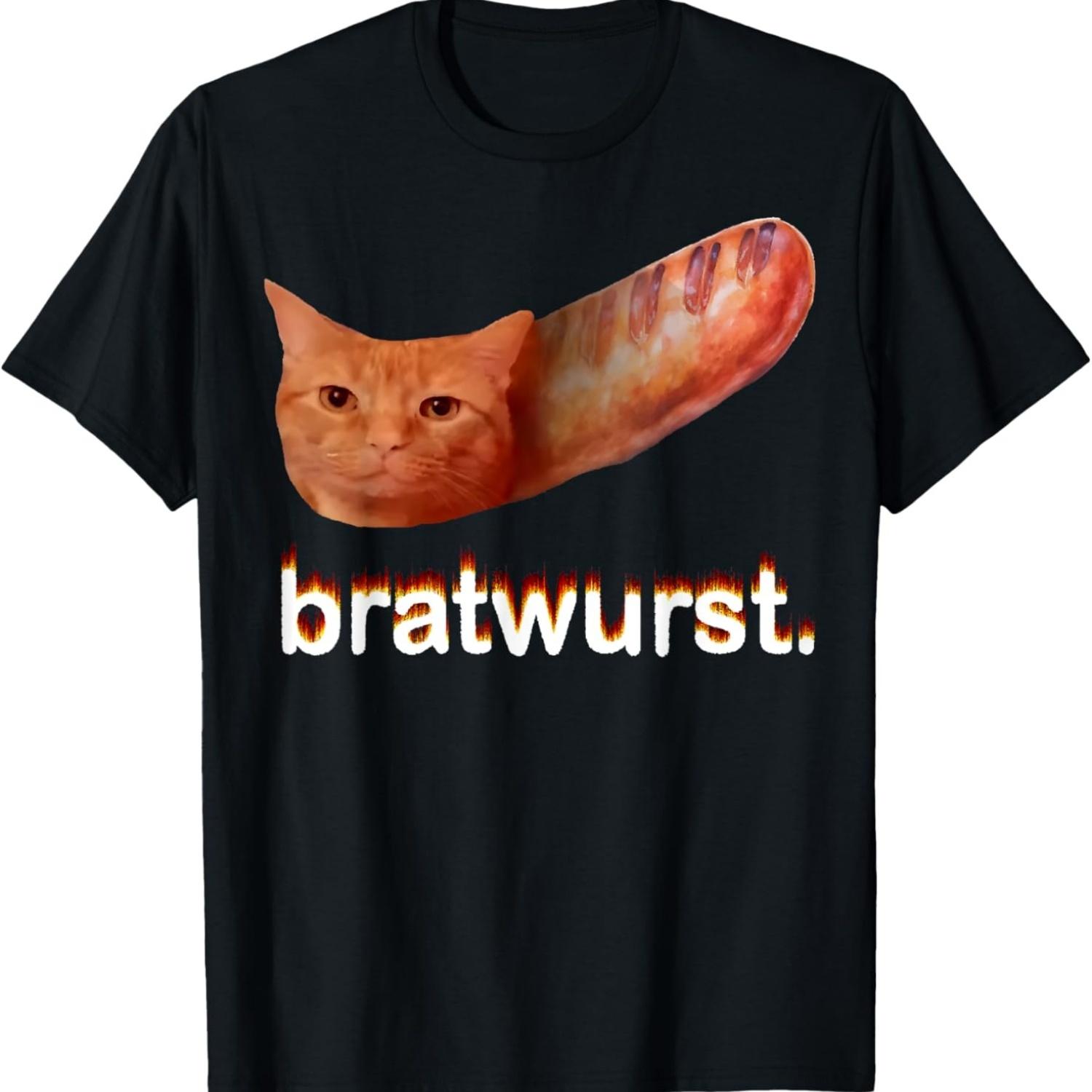 Bratwurst Funny Sausage Cat Meme Weird Silly Cats Dank Meme T-Shirt S