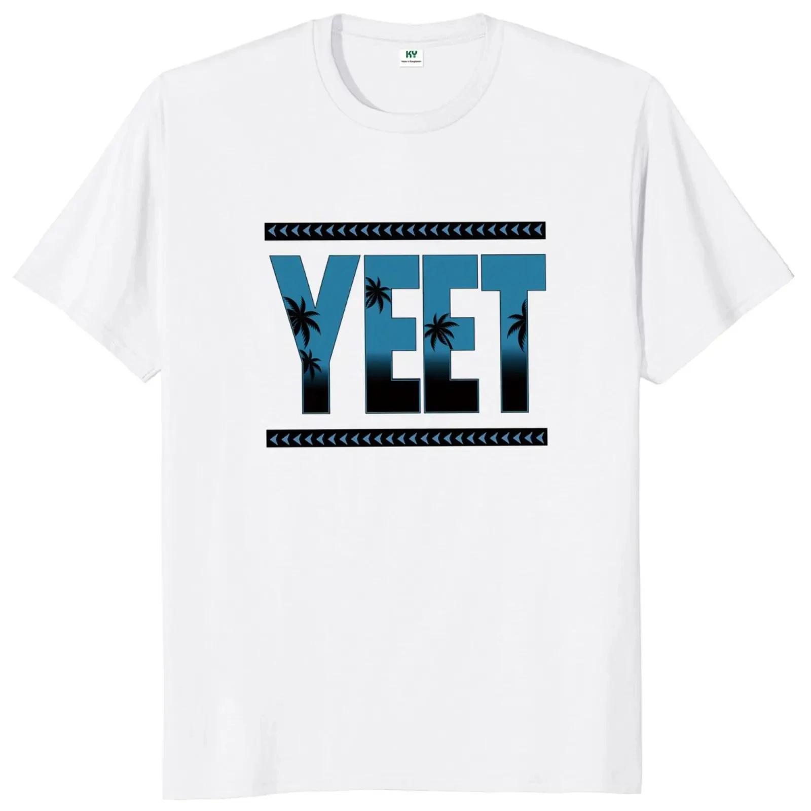

New Vintage Yeet T-shirt Interesting quote for Wrestling Fan Graphic T-shirt 100% cotton soft unisex O-collar T-shirt Top High q 3XL