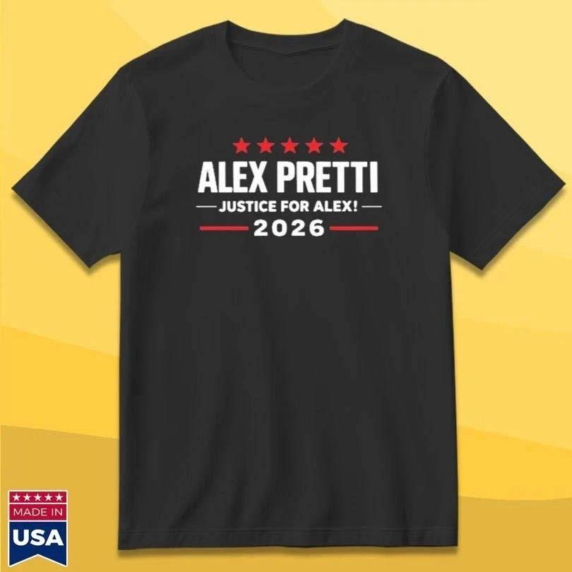 

Alex Pretti Justice For Alex 2026 Unisex T-Shirt S