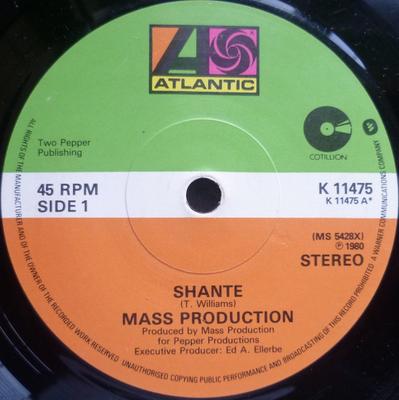 7inch Record MASS PRODUCTION - Shante K11475 Atlantic 1980 UK Dance & Electronica Used