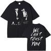 Vintage Washed Future Metro Boomin We Don't Trust You Trap Hip Hop Printed Cotton T-shirt Men Women Tee Summer Casual Fashion Clothing Tops Streetwear