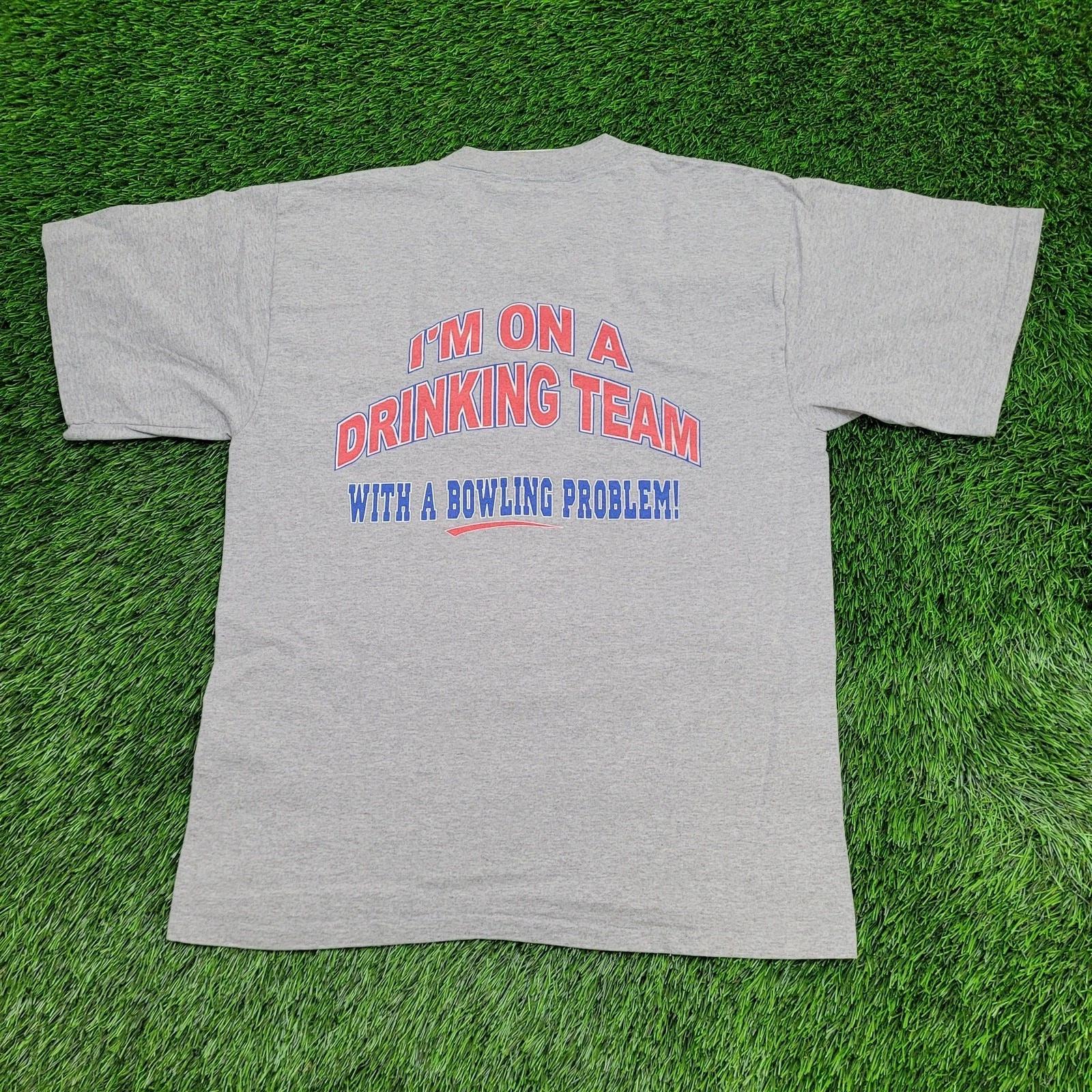 

Vintage 90s Funny Drunk Bowling Shirt M/L 20x26 USA 4XL