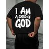 European Size Men'S 'I Am a Child of God' Bold Print Summer T-Shirt Loose Short-Sleeve Round-Neck Breathable Casual Top