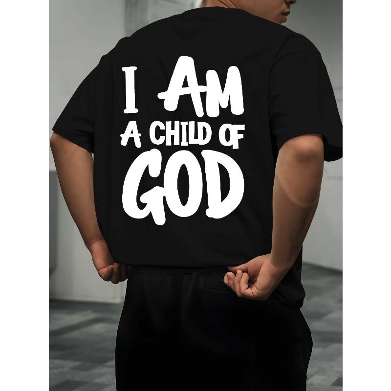 European Size Men'S 'I Am a Child of God' Bold Print Summer T-Shirt Loose Short-Sleeve Round-Neck Breathable Casual Top