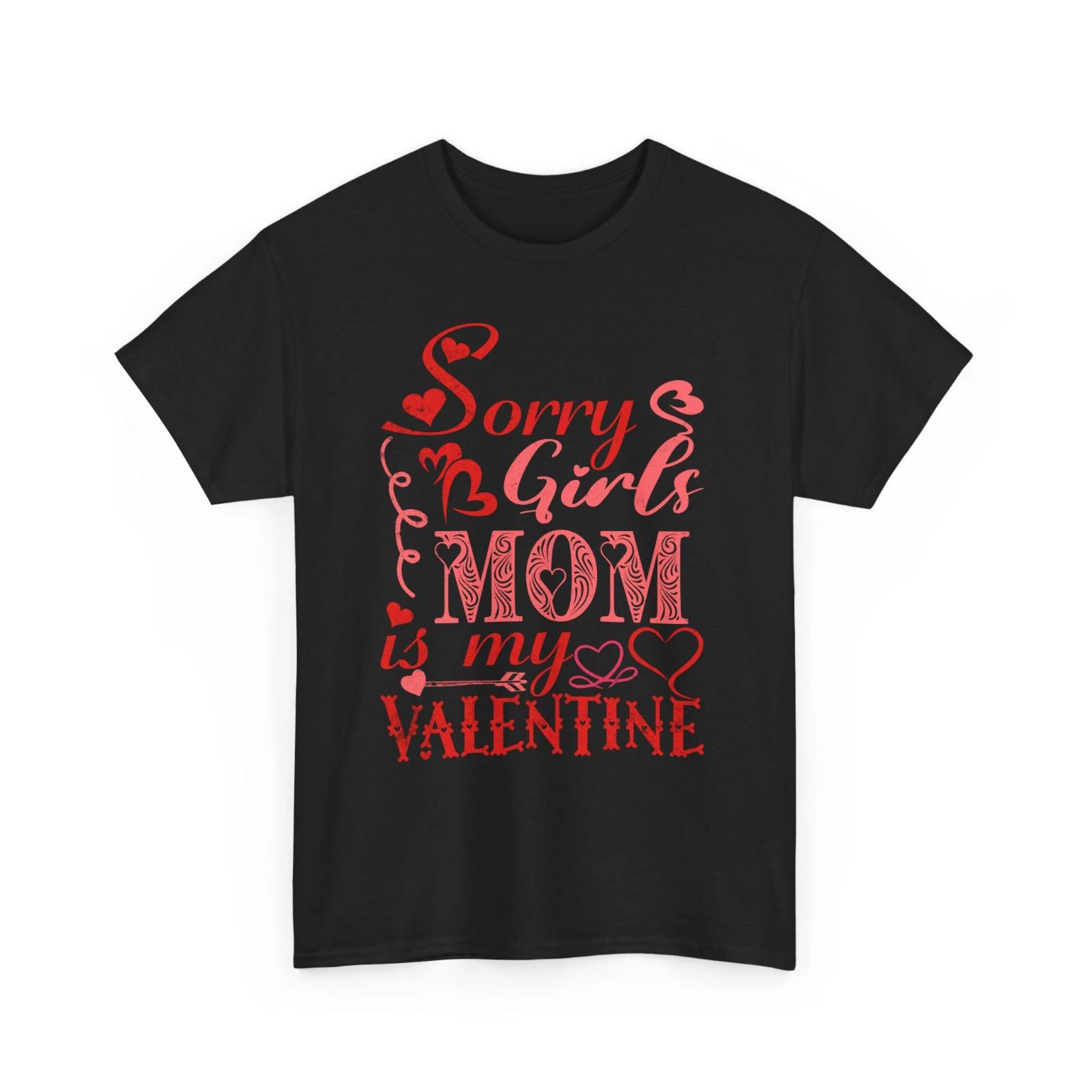 Valentine s Day shirt, Valentine s Day gift for mom, Funny Valentine t-shirt, S