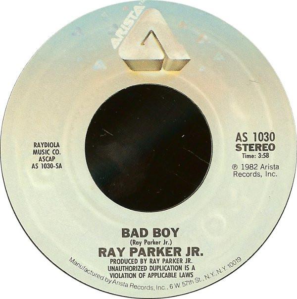 

7inch Record RAY PARKER JR. - Bad Boy AS1030 Arista 1982 US Soul/Funk Used