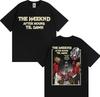 The Weeknd After Hours Til Dawn 2026 World Tour T-shirt Men Women Harajuku Hip Hop Classic T Shirts Summer Casual O-Neck T Shirt