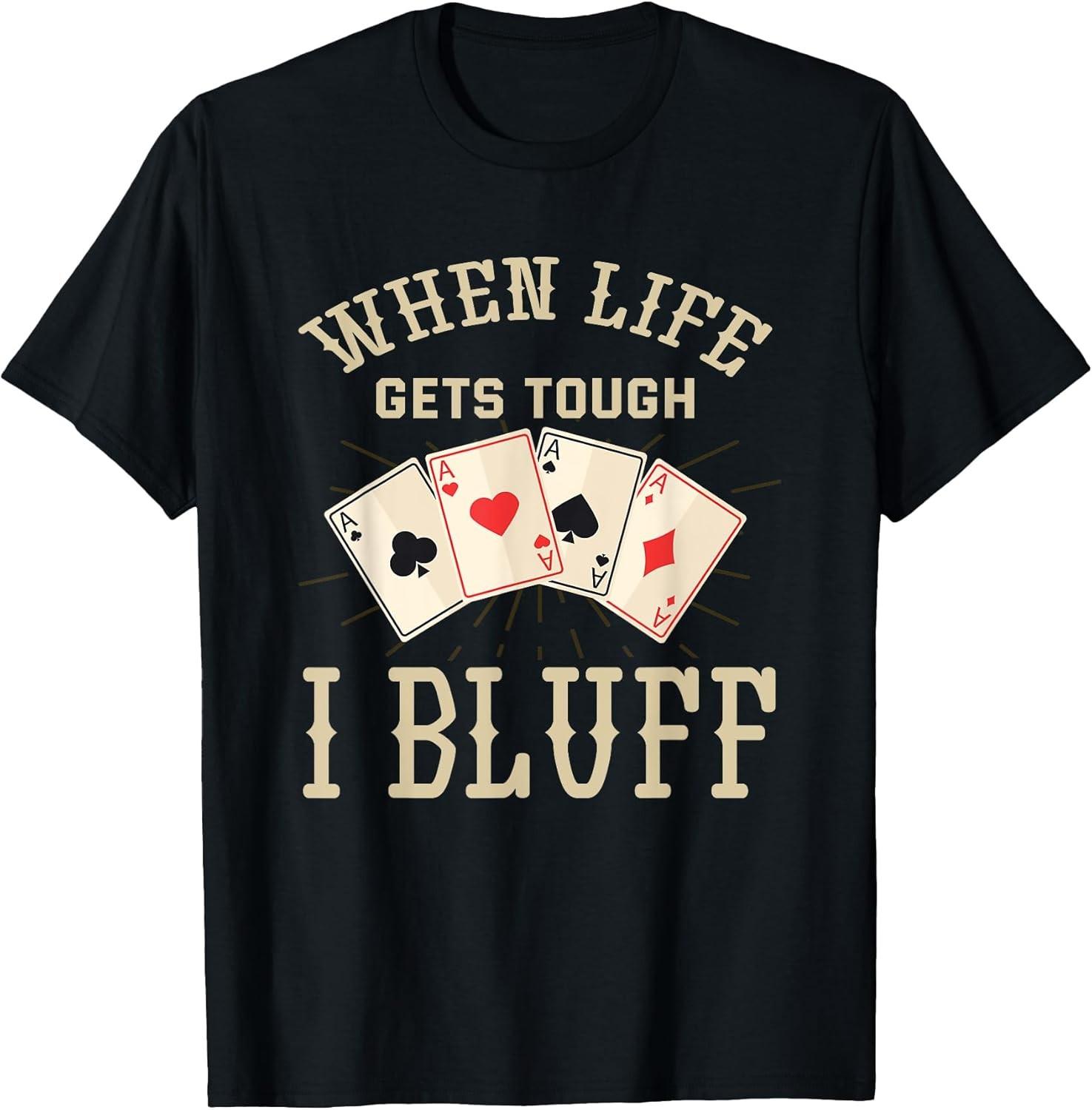 BEST! Funny Poker Player Graphic - Playing Poker Tee Size S-3XL XXXL