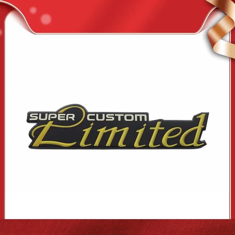 3D Premium Limited Edition SUPER CUSTOM Sticker for VIP Special Custom Edition car Fender trunk Tail Rear Decal Emblem Badge