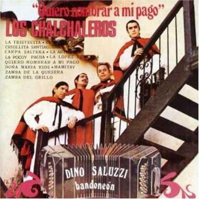 CD LOS CHALCHALEROS - Quiero Nombrar A Mi Pago  743213469632 Non Japan Latin Used