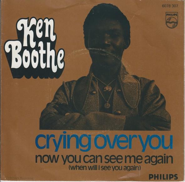 

7inch Record KEN BOOTHE Crying Over You 6078307 Philips 1974 Netherland Reggae Ska Dub Used