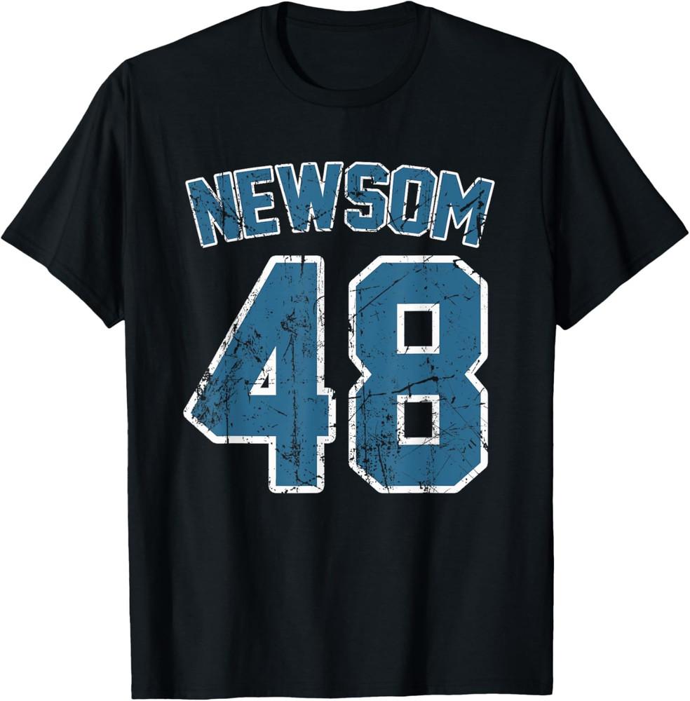 

Gavin Newsom 2028 for President Election Campaign Newsom 48 Unisex T-Shirt 4XL