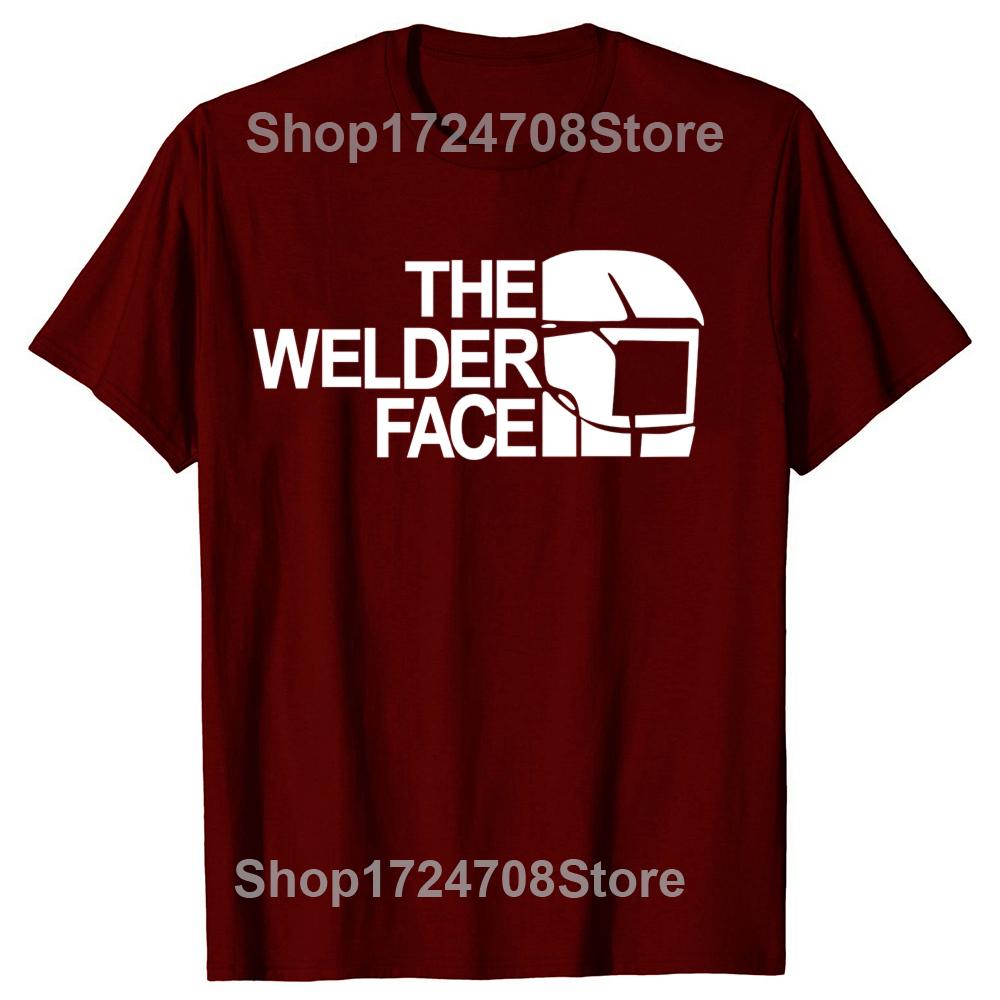 Funny The Welder Face Graphic T-shirts Tshirt Men Women's Fashion Casual Oversized 100% Cotton Welding T Shirt