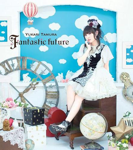 

CD YUKARI TAMURA, AKI HATA, GORO MATSU - Fantastic future KICM1441 King Records 2013 Japan ObiPop Used