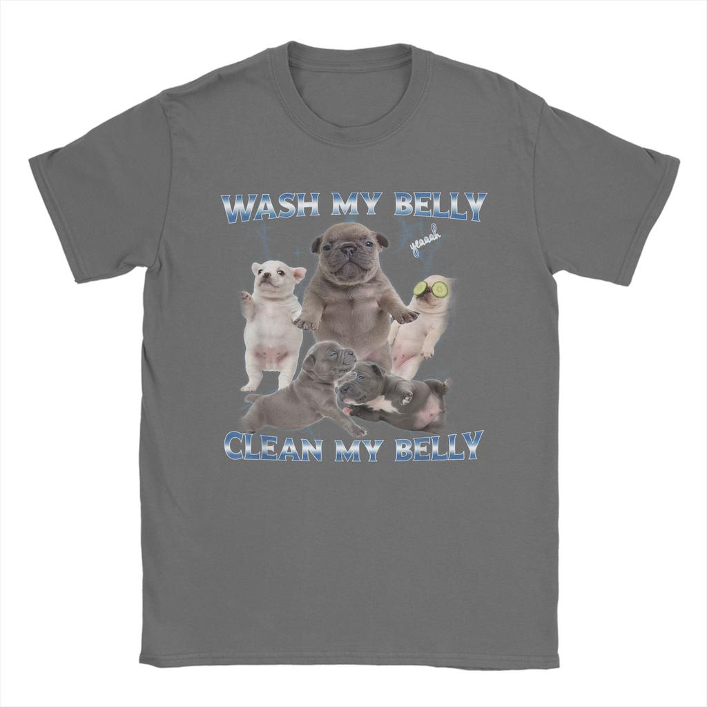 Pibble Dog Wash Clean My Belly Funny Meme T-Shirts Men Round Collar Pure Cotton T Shirt  Short Sleeve Tees Plus Size Clothing