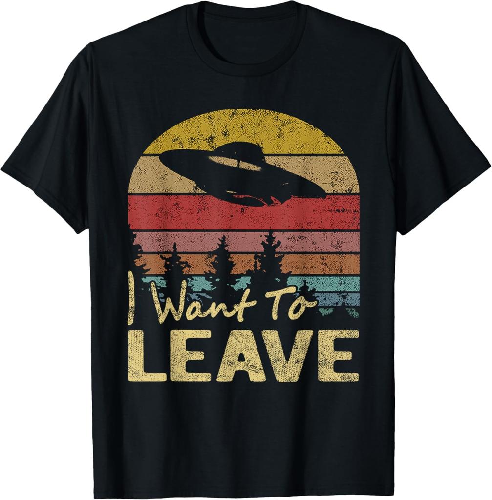 I Want To Leave Funny Sarcastic Sayings Alien UFO Novelty T-Shirt