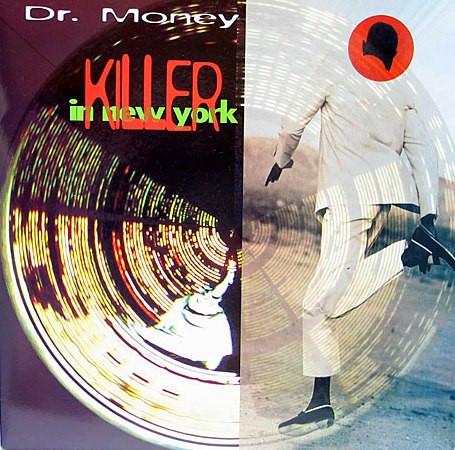 

12inch Record DR. MONEY - Killer In New York TRD1503 Time Records 1996 Italy Dance & Electronica Used