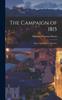 Buch The Campaign of 1815 : Ligny Quatrel-Bras Waterloo
