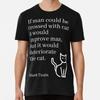 If Unisex Could Be Crossed With Cat Mark Twain Quotation S 5xl Made In Usa T Shirt
