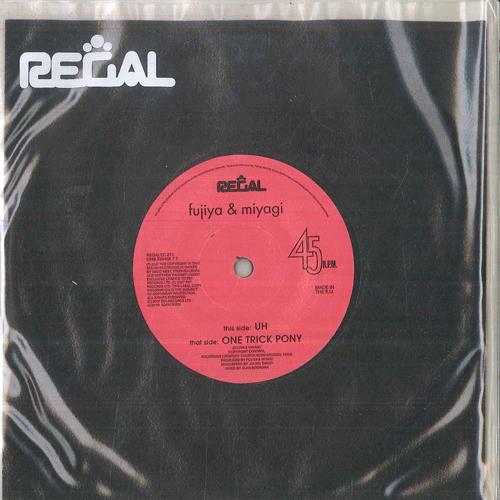 

7inch Record FUJIYA MIYAGI Uh One Trick Pony REGALSC011 REGAL 2007 UK Rock Used