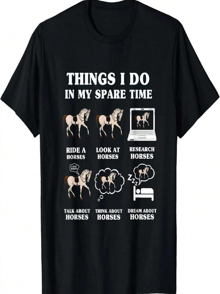 6 Things I Do In My Spare Time, Horse Gifts T-Shirt