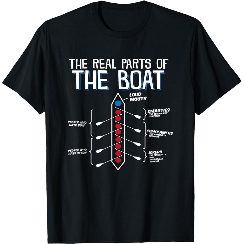 The Real Parts of The Boat Funny Rowing T Shirts Men Pure Cotton Humor Streetwear Tee Shirt Short Sleeve Unisex Loose Clothing