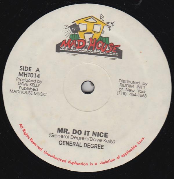 12inch Record GENERAL DEGREE Mr. Do It Nice MHT014 Mad House US Reggae Ska Dub Used