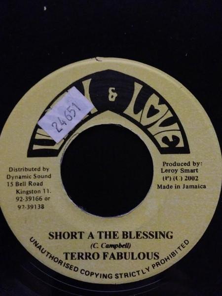 

7inch Record TERROR FABULOUS - Short A The Blessing NONE Unity & Love 2002 Jamaica Reggae, Ska & Dub Used