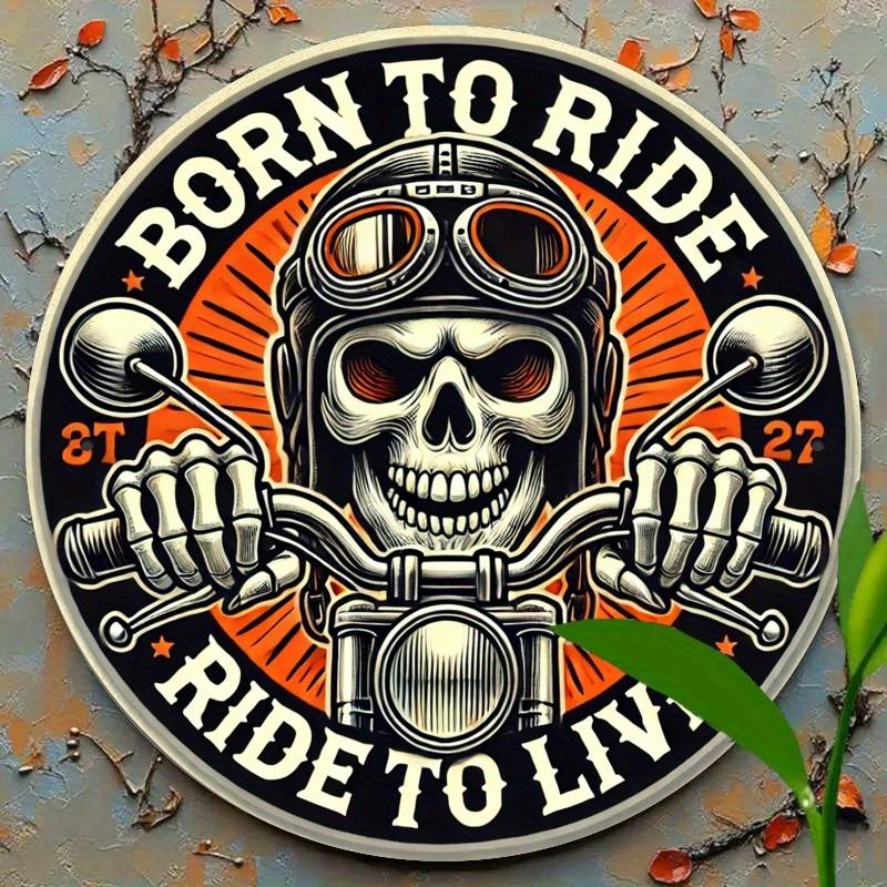 

Vintage Born To Ride Ride To Live Skull Biker Round Metal Tin Sign Retro Motorcycle Theme Wall Decor Art Plaque for Garage Man C 20x20cm(8x8inch)