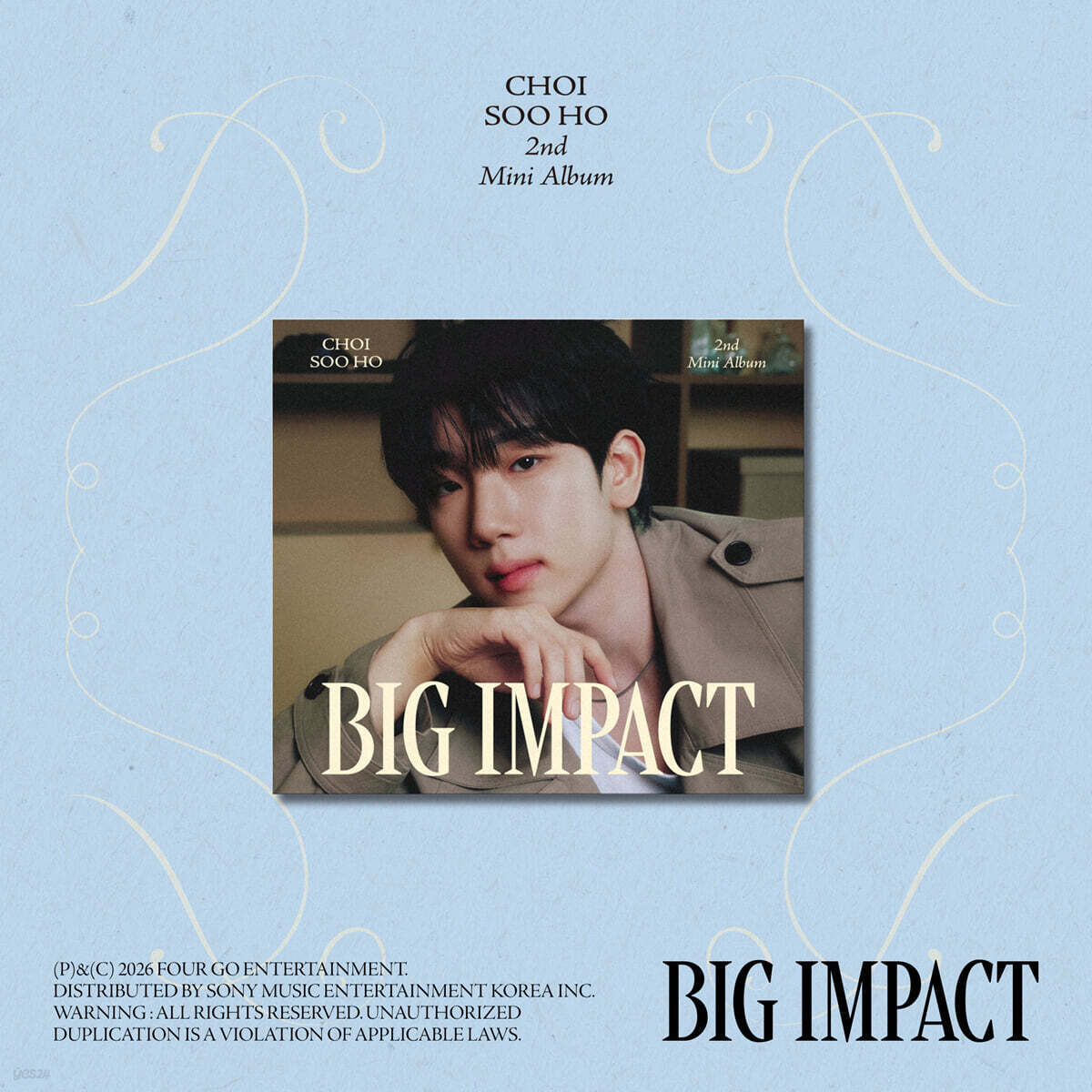 Choi Soo Ho - 2nd Mini Album : BIG IMPACT [Digipack]