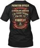 Proud Probation Officer Whenever A Problem T Shirt Made In the USA Size S To 5XL