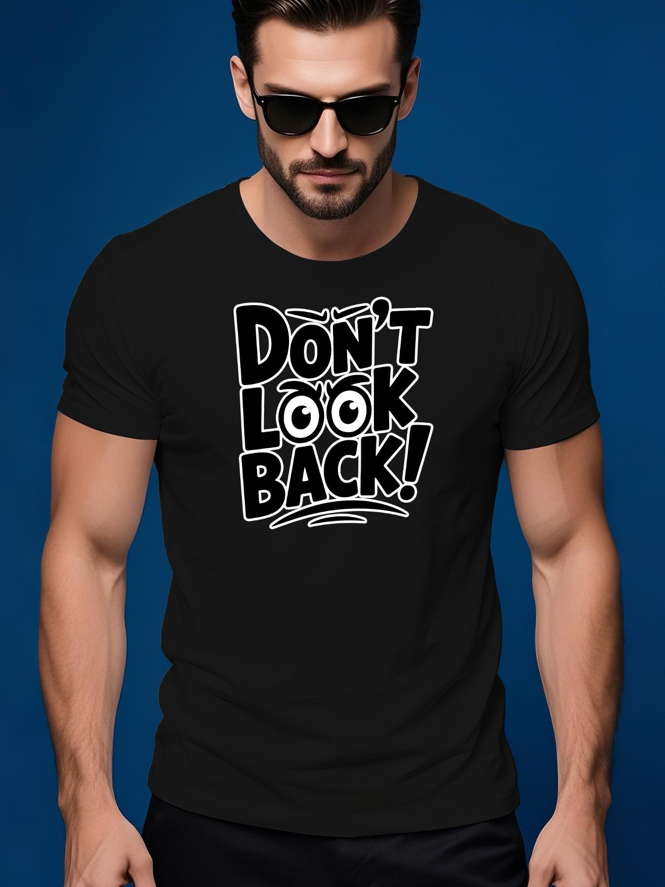 Funny Don t Look Back Graphic Tshirt - Light Casual Sum... XXXL