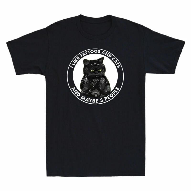 I Like Tattoos And Cats And Maybe 3 People Funny Tattooed Black Cat Men T-Shirt XL