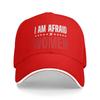 I am Afraid Of Women Casual Baseball Cap  Tennis Skate Trucker Hat Summer Hot Sale Women Unisex Trendy Snapback Cap