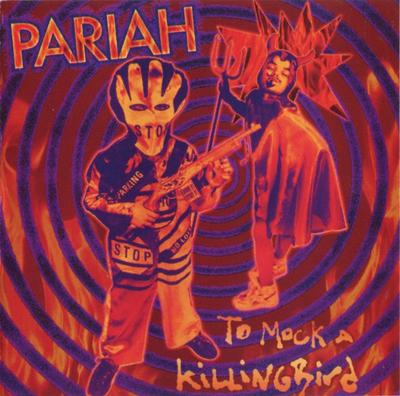 CD PARIAH - To Mock A Killingbird GEFD24527 Geffen Records 1993 Deutschland Rock Gebraucht