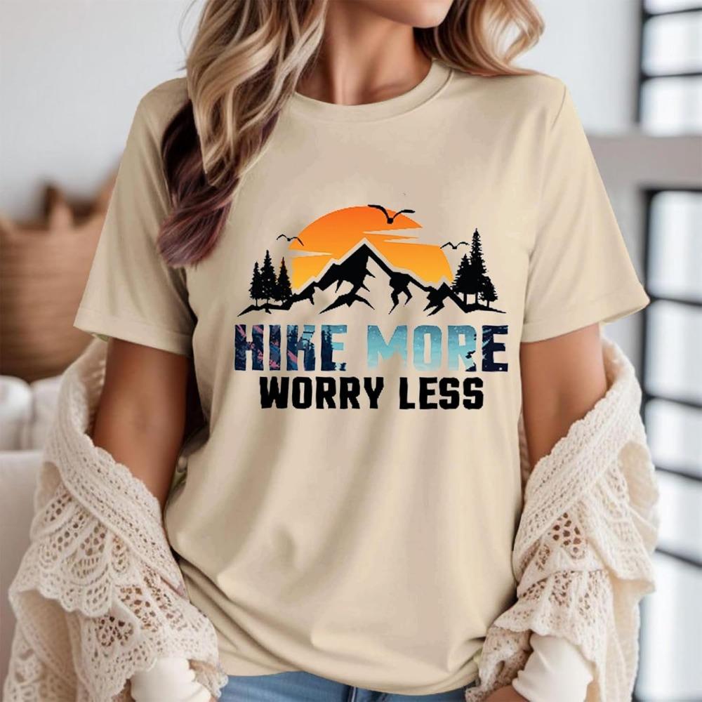 Hiking Shirt For Unisex Adventure Mountain Graphic Athletic Shirts Funny Hike More Worry Less Tee Tops
