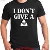Funny Meme T Shirt I Dont Give A Crap Poop Poo Humor Various Colors Vintage Graphic Fashion Versatile Homme Unisex