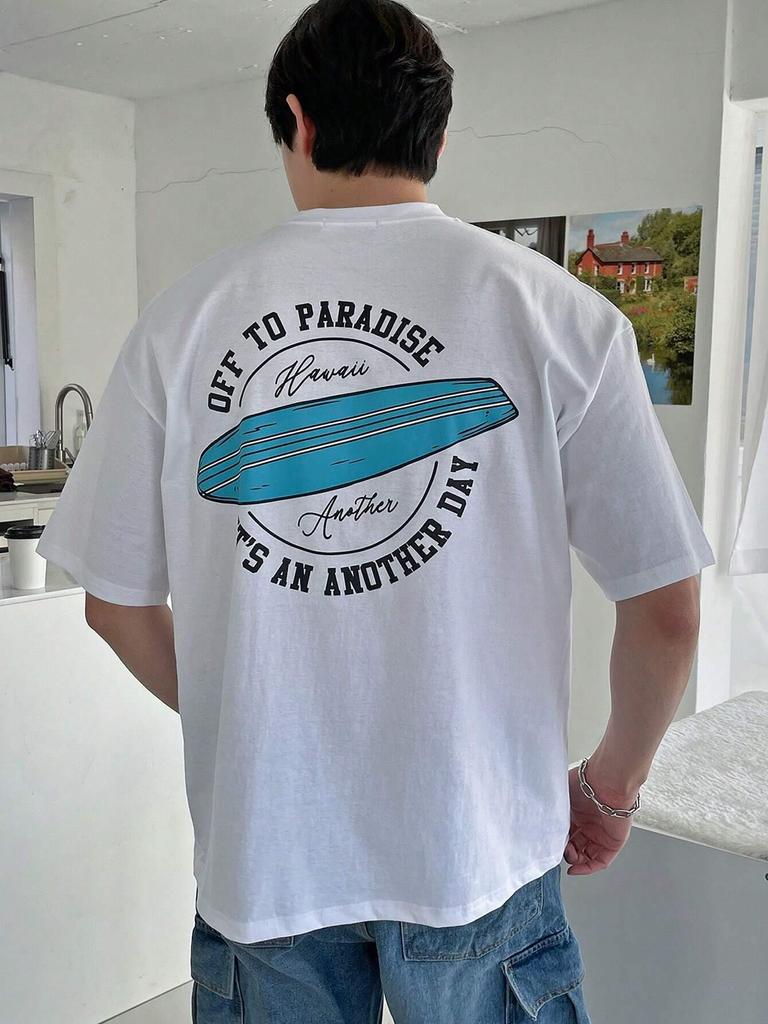 Off To Paradise It'S An Another Day Men T Shirts Fashion Breathable Tee Clothes Cotton Summer Loose Casual Oversized T Shirt