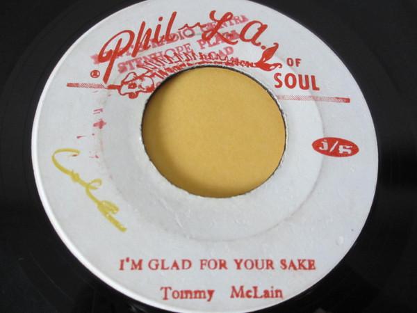 

7inch Record TOMMY MCLAIN Im Glad For Your Sake Id Be A NONE Phil L.A. Of So 1967 Jamaica World Music Used