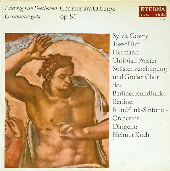 LP Record BEETHOVEN SYLVIA GESZTY JOZSEF RE Christus Am Olberge Op. 85 Gesamta 826132 ETERNA 1970 German Dem Classical Used