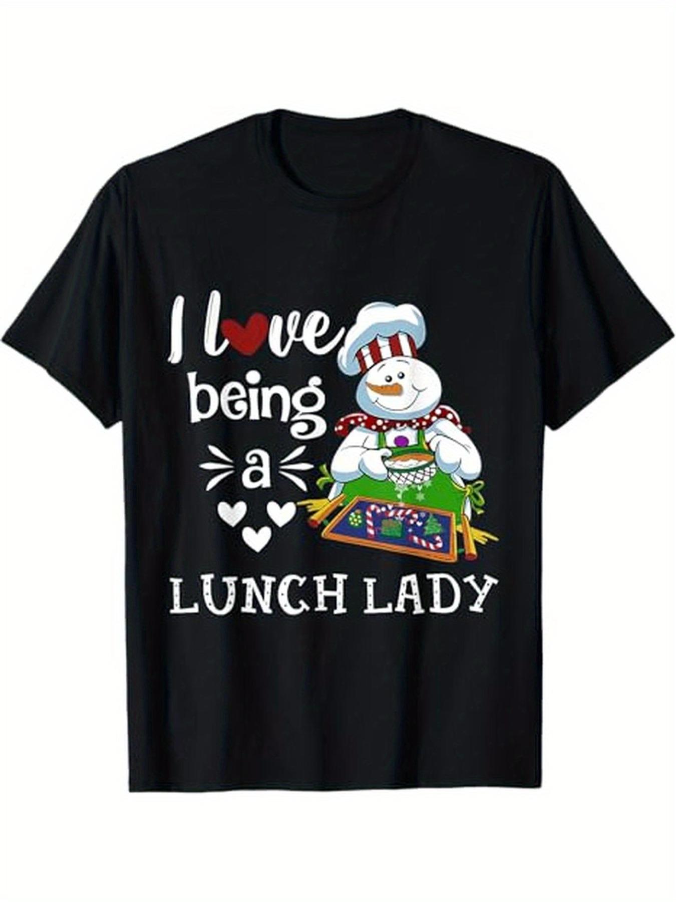 I Love Being Lunch Lady Snowman Chef T-shirt L