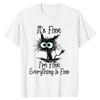 Its Fine Im Fine Everything Is Fine Funny Cat TShirt Nurses Graphic Tee Top Gifts Punk Kawaii Clothes Womens Fashion Clothes