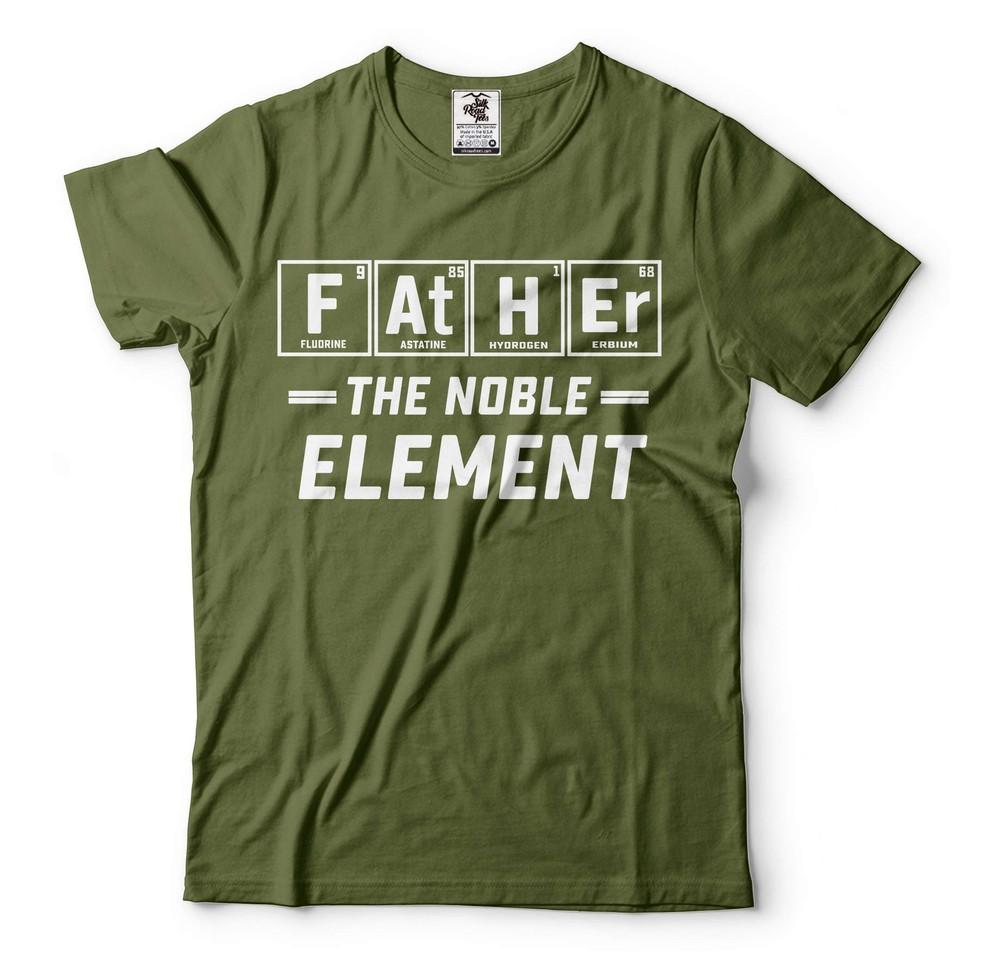 Father The Noble Element Shirt Funny Father T-Shirt Father Element Shirt Unisex T-Shirt S