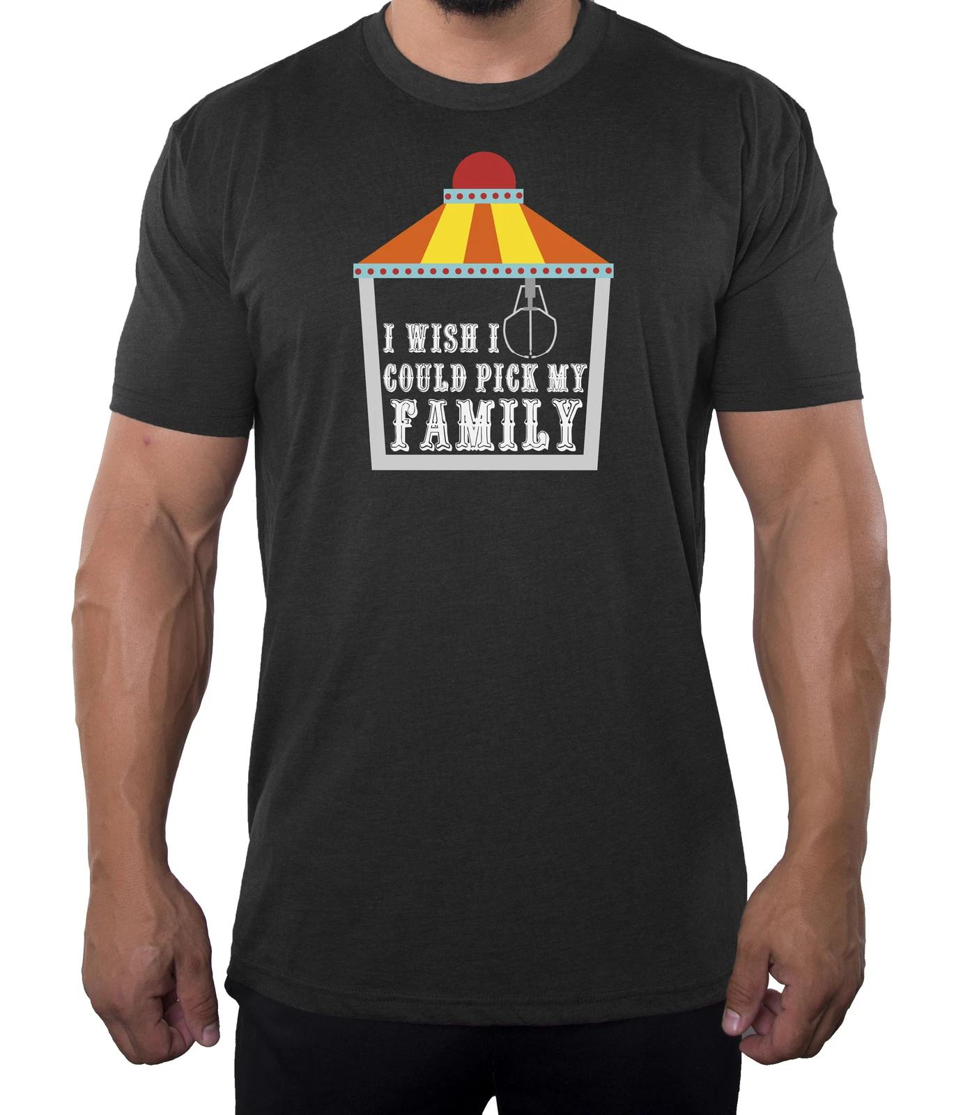 I wish I could Pick my Family -Family Reunion Men s T-Shirts 3XL