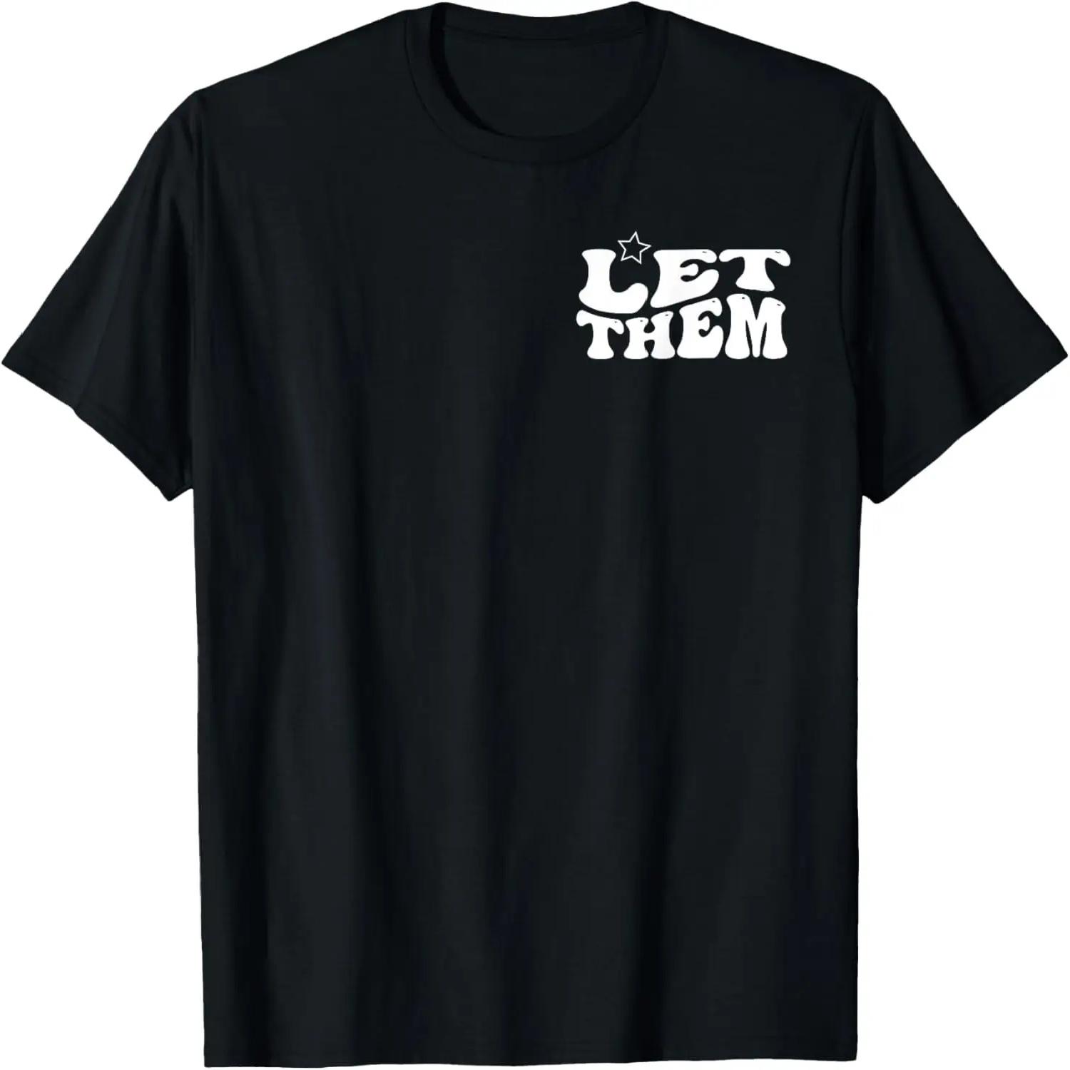 Let Them Misunderstand You Judge You Gossip About You Retro T-Shirt S чёрный