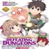 CALL TO ADVENTURE Defeating Dungeons with a Skill Board Manga Vol.... 9798891607538