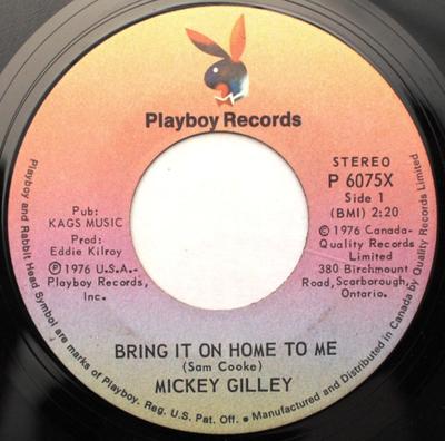 7inch Record MICKEY GILLEY - Bring It On Home To Me P6075X Playboy Records 1976 Canada Folk Used