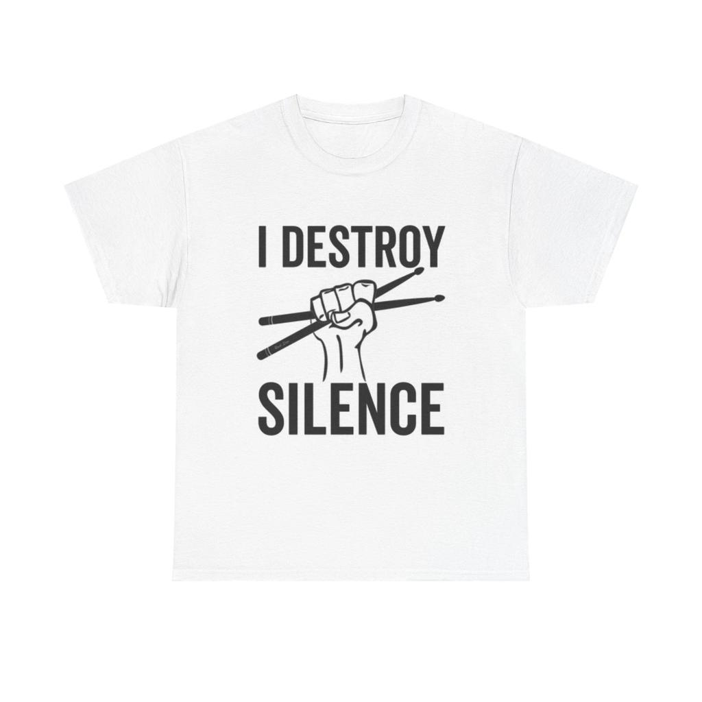 Men's and Women's T-shirts I Destroy Silence Graphic