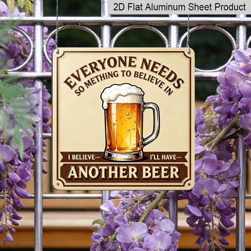 2D Flat, 1pc, Vintage Metal Aluminum Decorative Sign, I Believe I'll Have Another Beer, Retro Wall Art, Home Decor for Kitchen, Dining Area, Porch