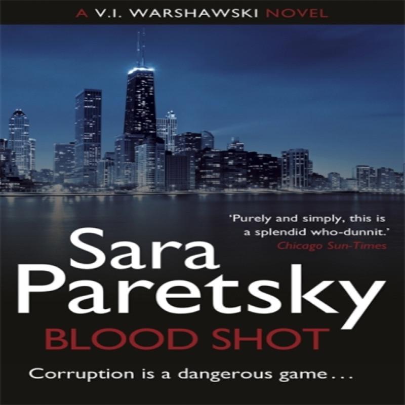Blood Shot by Sara Paretsky Paperback Book 9781444761443